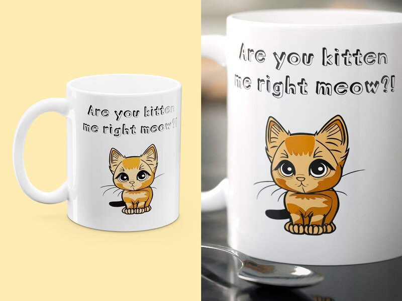 Bilde av Krus Med Trykk - Are You Kitten Me Right Meow?!