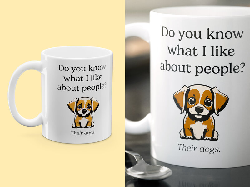 Bilde av Krus Med Trykk - Do You Know What I Like About People? Their Dogs