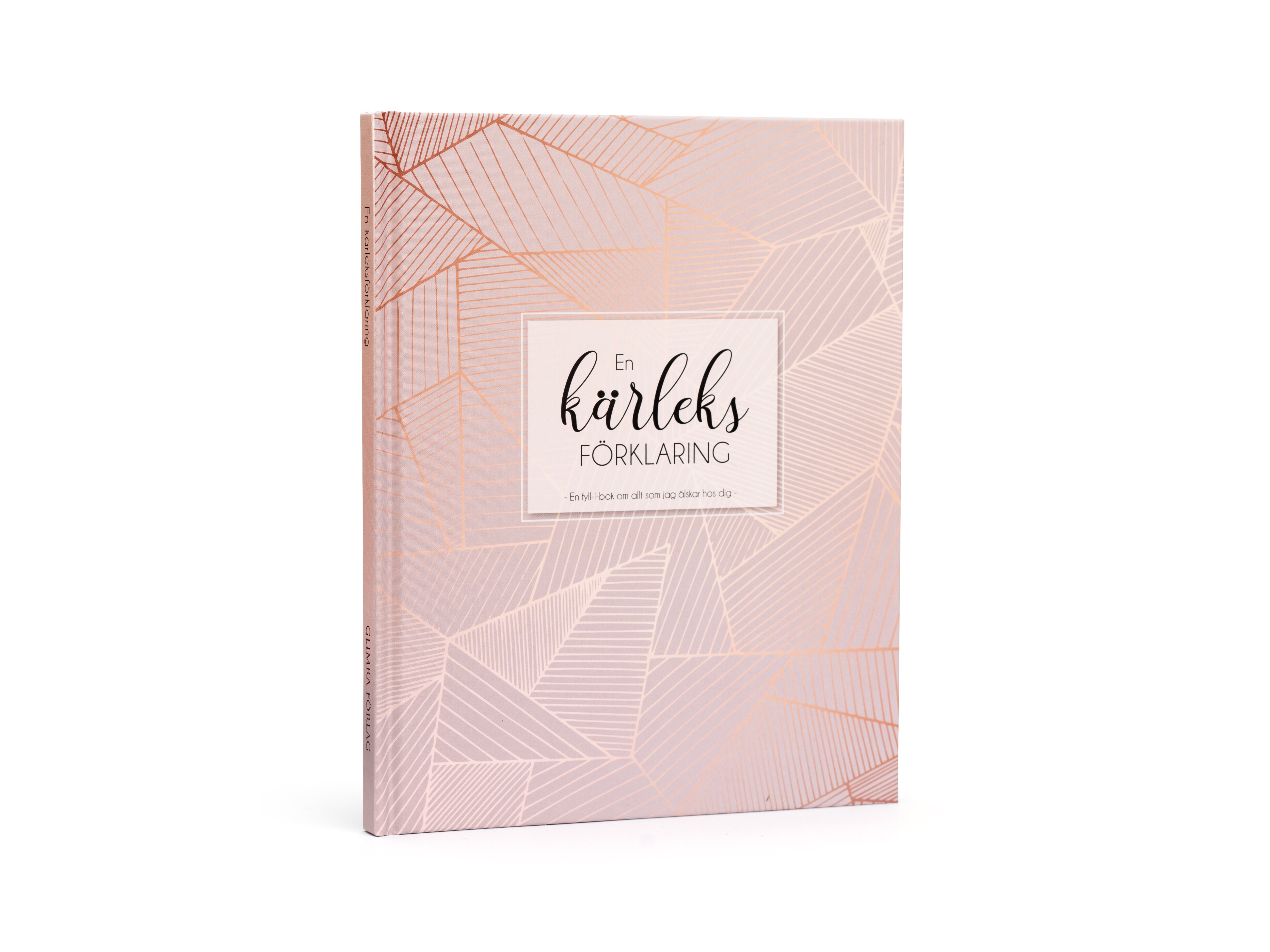 En Kärleksförklaring Fyll-i-bok