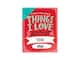 Things I Love About You Fyll-i-bok