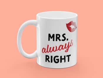 Tasse mit Aufdruck - Mrs. Always Right