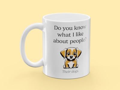 Krus med trykk - Do You Know What I Like About People? Their Dogs
